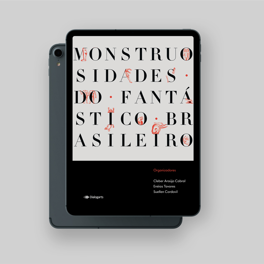 Monstruosidades do fantástico brasileiro