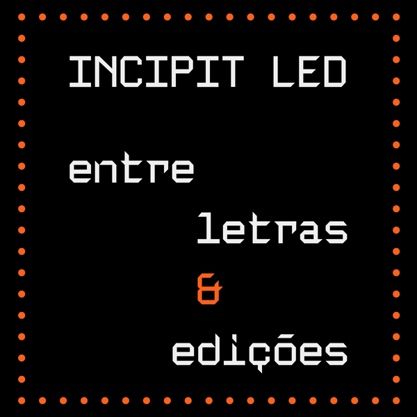 Incipit LED